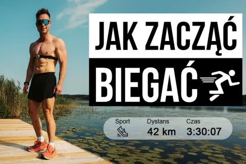 Bieganie jak zacząć: najważniejsze wskazówki dla początkujących
