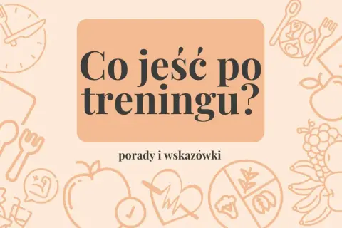 Co jeść po treningu? Grafika z ikonami jedzenia, zegarem i sercem. Porady i wskazówki dotyczące regeneracji.