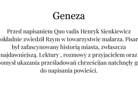Quo Vadis: Dlaczego to wzorowa powieść historyczna? Analiza