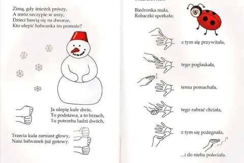 Zabawy paluszkowe: bałwanek zrobiony z kul, biedronka spotyka robaczki i się z nimi wita, głaszcze, macha, żegna i odlatuje.