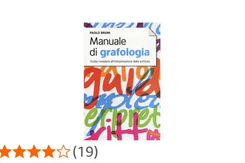 Manuale di grafologia di Paolo Bruni: una guida per capire come si scrive e interpretare la scrittura. Valutazione 4,1 stelle.