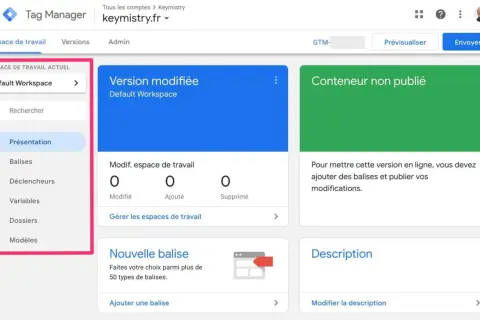 Interface Google Tag Manager pour installer des balises. L'espace de travail actuel est "Default Workspace".