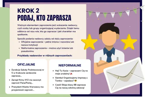 Jak napisać zaproszenie z dzieckiem? Krok 2: Podaj, kto zaprasza. Dowiedz się, jak wskazać nadawcę w zaproszeniu, czy to oficjalnym, czy nieformalnym.