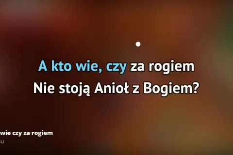 Najlepsze podkłady muzyczne do Kto wie czy za rogiem do pobrania