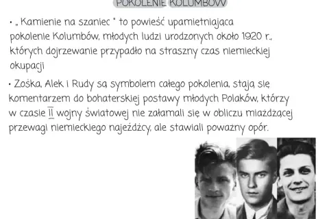 Trzech młodych mężczyzn, Alek, Zośka i Rudy, bohaterowie "Kamieni na szaniec", symbol pokolenia Kolumbów.