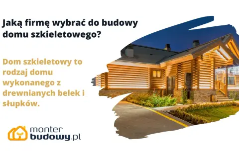 Szukasz najlepszych firm oferujących domy szkieletowe w Polsce? Zobacz ten piękny dom z drewna, który może być Twoim marzeniem.