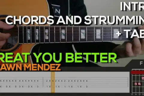 Jak zagrać treat you better chwyty na gitarę - łatwe akordy i tabulacje