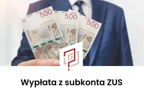 Dłoń w garniturze trzyma banknoty 500 zł. To symbol jednorazowej wypłaty z subkonta ZUS.