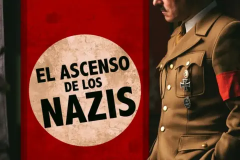 El ascenso de los nazis: un hombre con uniforme nazi y brazalete con esvástica.