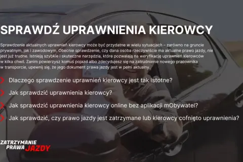 Sprawdź uprawnienia kierowcy. Dowiedz się, jak zweryfikować prawo jazdy i uniknąć problemów z krajowym rejestrem zatrzymanych praw jazdy.