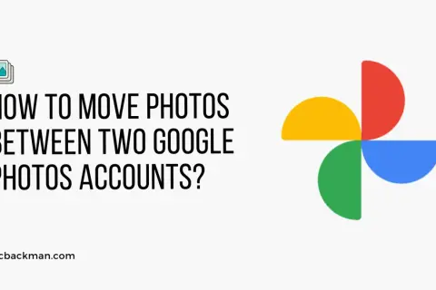 Learn how to move pictures to Google Photos between two accounts. The image shows the Google Photos logo and text asking "HOW TO MOVE PHOTOS BETWEEN TWO GOOGLE PHOTOS ACCOUNTS?".