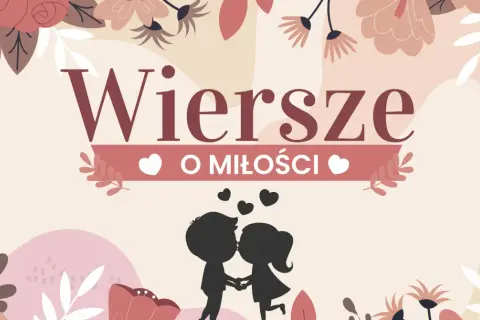 Ilustracja z napisem "Wiersze o miłości" i sylwetką pary całującej się. Idealna do czytania najpiękniejsze wiersze o miłości dla dzieci.