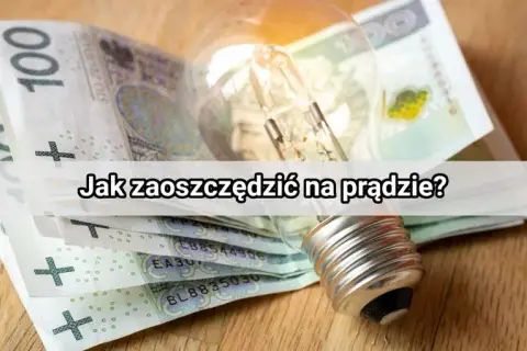 Czy prąd w nocy jest tańszy? Sprawdź, jak zaoszczędzić na rachunkach