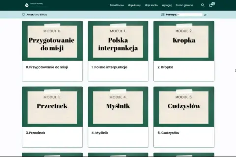 Moduły kursu: Przygotowanie do misji, Polska interpunkcja, Kropka, Przecinek, Myślnik, Cudzysłów.