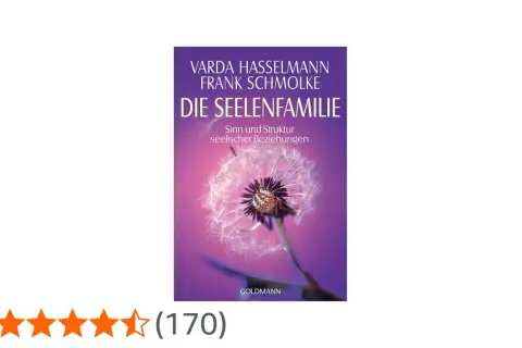 Buchcover "Die Seelenfamilie" von Varda Hasselmann & Frank Schmolke. Ein Pusteblumenmotiv vor lila Hintergrund lädt dazu ein, die eigene Seelenfamilie erkennen zu lernen.