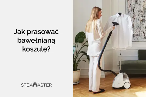 Kobieta używa parownicy do prasowania białej bawełnianej koszuli. Dowiedz się, jak prasować koszule, by wyglądały idealnie.