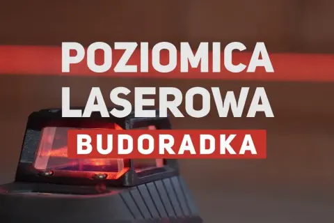 Jak zrobić poziomicę: proste metody na idealne wypoziomowanie w domu