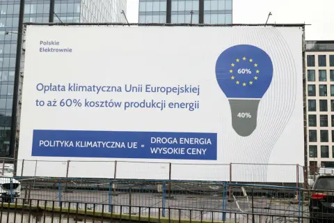 Polityka klimatyczna UE to 60% kosztów energii. "Polityka klimatyczna UE = droga energia, wysokie ceny" - przekaz Polskich Elektrowni.