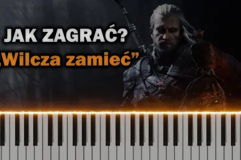 Wilcza zamieć chwyty gitarowe - naucz się grać ulubioną piosenkę z Wiedźmina