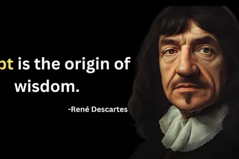 Retrato de René Descartes con la frase "La duda es el origen de la sabiduría".