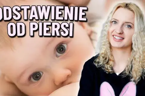 Jak odzwyczaić dziecko od karmienia piersią bez stresu i łez