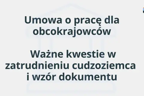 Umowa o pracę dla obcokrajowców: ważne kwestie w zatrudnieniu cudzoziemca i wzór dokumentu. Niemiecka umowa o pracę dla obcokrajowców.
