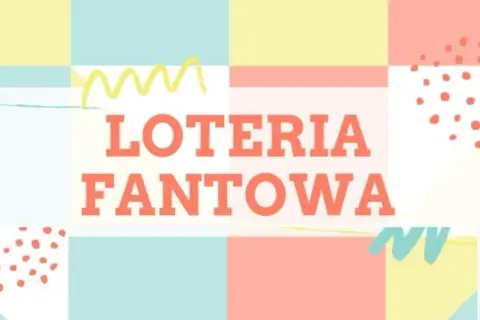 Gdzie zgłosić loterię fantową? Oto kluczowe informacje i terminy