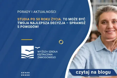 Myśl o studiach po 50-tce? Odkryj możliwości i zdobądź dofinansowanie!