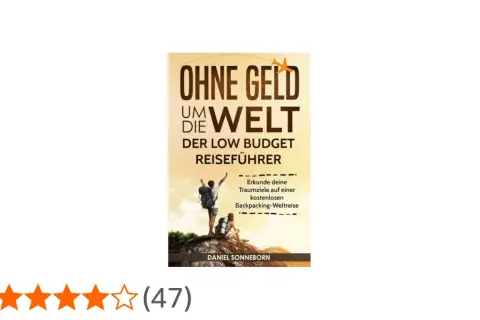 Buchcover: "Ohne Geld um die Welt – Der Low Budget Reiseführer". Zeigt zwei Rucksacktouristen, die auf einem Berg stehen. Perfekt für eine Weltreise ohne Geld.
