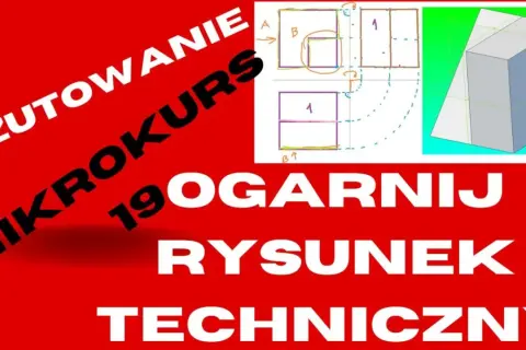 Rzutowanie prostokątne na kursie rysunku technicznego. Schematy i bryła 3D.