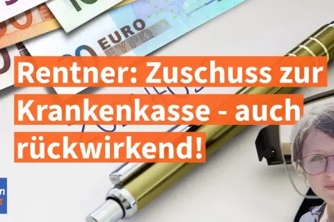 Rentner: Zuschuss zur Krankenkasse - auch rückwirkend! Erfahren Sie, wann Sie als Rentner einen Zuschuss zur Krankenversicherung erhalten.
