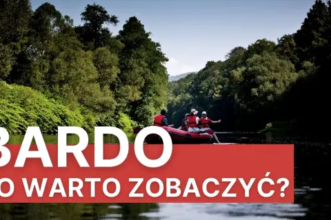 Bardo Śląskie atrakcje, które zaskoczą każdego turystę