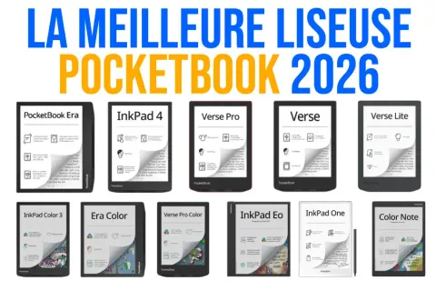 La meilleure application liseuse PocketBook 2026 : présentation de plusieurs modèles de liseuses électroniques.