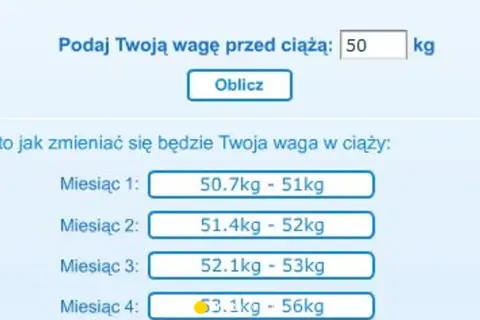 Kalkulator wagi w ciąży: pole wprowadzania wagi przed ciążą, przycisk "Oblicz", lista prognozowanych wag miesięcznych.