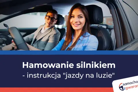 Hamowanie silnikiem: 0.0 l/100km i bezpieczna jazda. Czy niszczy auto?