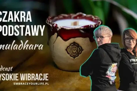 Czakra podstawy Klaudia Pingot: Klucz do uziemienia i bezpieczeństwa