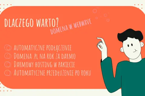 Dlaczego warto? Domena .pl na rok za darmo, hosting w pakiecie i automatyczne przedłużenie. Twoja domena w Webwave!