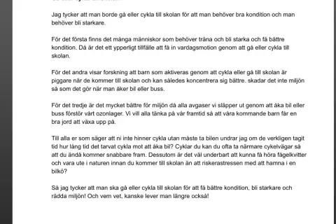 Argumenterande text exempel: texten argumenterar för att gå eller cykla till skolan för bättre kondition, miljö och hälsa.