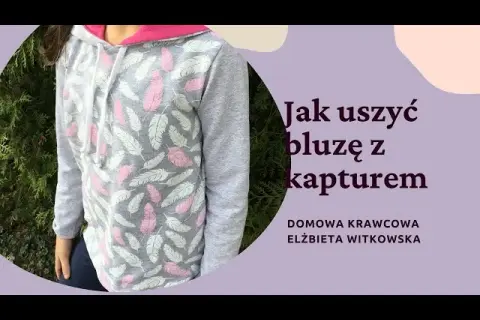 Jak uszyć bluzę dla dziecka - proste kroki i materiały do szycia