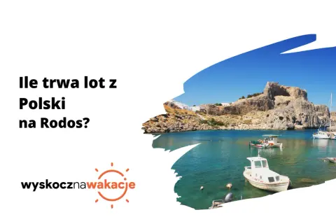 Widok na zatokę z łodziami i ruinami na wzgórzu, z tekstem "Ile trwa lot z Polski na Rodos?".