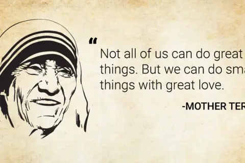 Ilustración de Madre Teresa con una de las 10 mejores frases de Teresa de Calcuta: "No todos podemos hacer grandes cosas. Pero podemos hacer cosas pequeñas con gran amor.