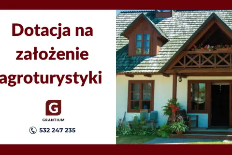 Jak założyć agroturystykę dotacje i uniknąć najczęstszych błędów