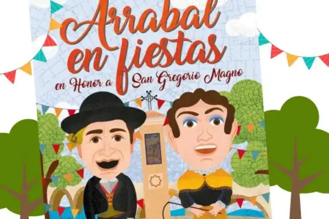 Cartel anunciando las fiestas arrabal en honor a San Gregorio Magno, con caricaturas de dos hombres y decoración festiva.
