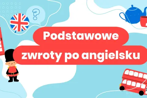 Brytyjska budka telefoniczna, żołnierz, herbata i autobus. Podstawowe zwroty po angielsku ułatwią podróż!