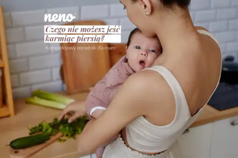 Karmienie piersią: 10 rzeczy, których nie wolno robić - ostrzeżenia
