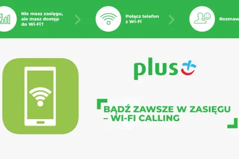 Jak aktywować Wi-Fi Calling w Plusie? Gdy nie masz zasięgu, połącz telefon z Wi-Fi i rozmawiaj! Bądź zawsze w zasięgu.