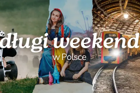 Długi weekend w Polsce: jazda na rowerze, zabawa w bajkowym klimacie i podróż pod ziemią.