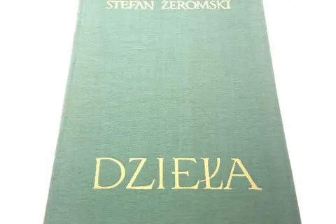 Zielona okładka książki z napisem "STEFAN ŻEROMSKI" i "DZIEŁA" złotymi literami.