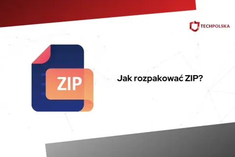 Ikona pliku ZIP i pytanie "Jak rozpakować ZIP?".