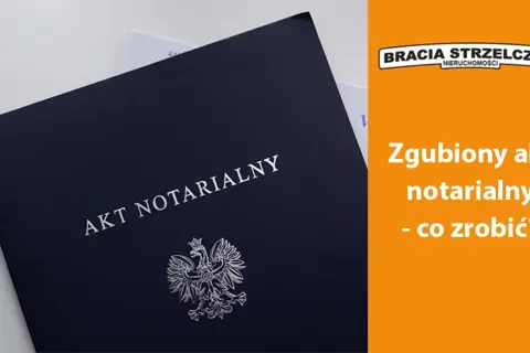 Gdzie można uzyskać odpis aktu notarialnego bez zbędnych komplikacji?